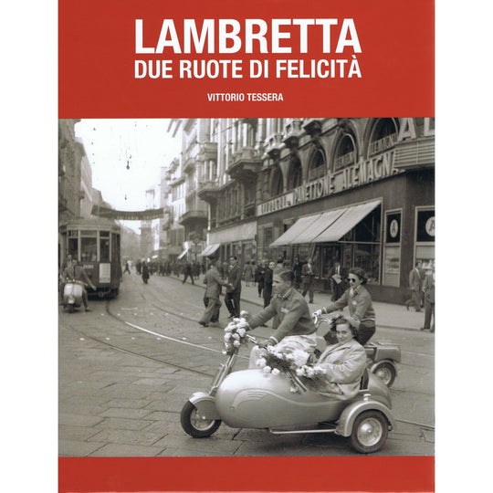 Book: Ruote di felicità(Italian/English Text) Casa Lambretta PB 8