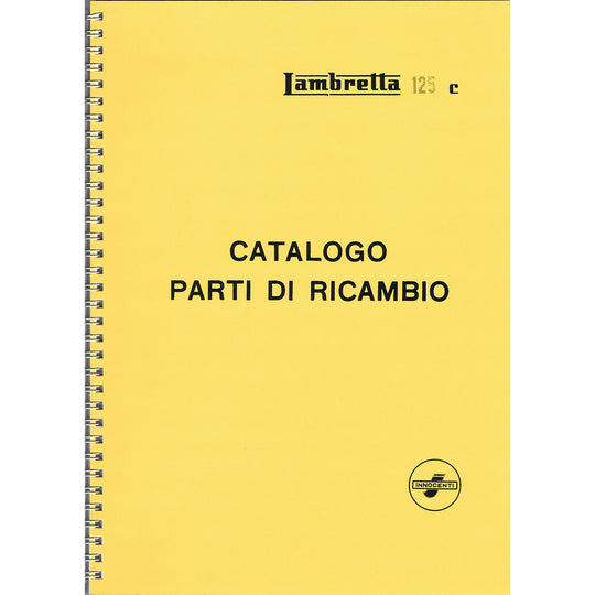 Lambretta Model 125 C Spare Parts Catalogue (re-printed) Italian Text (Casa Lambretta P 62)