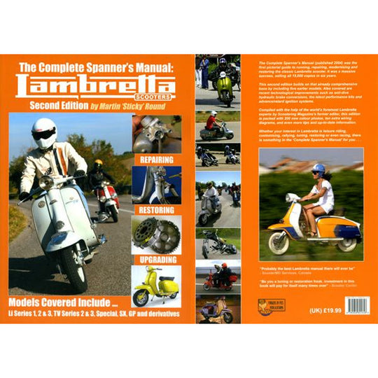 The Complete Spanners Manual: Lambretta Scooters (Second Edition)