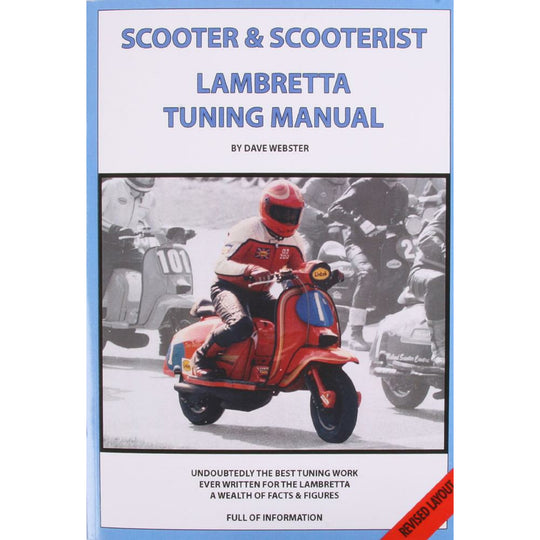 Dave Webster Lambretta Tuning Manual (Revised Layout)