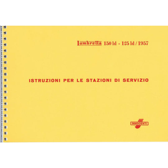 Lambretta 125 D/LD & 150 D/LD 1957 Workshop Manual (re-printed) Italian Text (Casa Lambretta P 83)