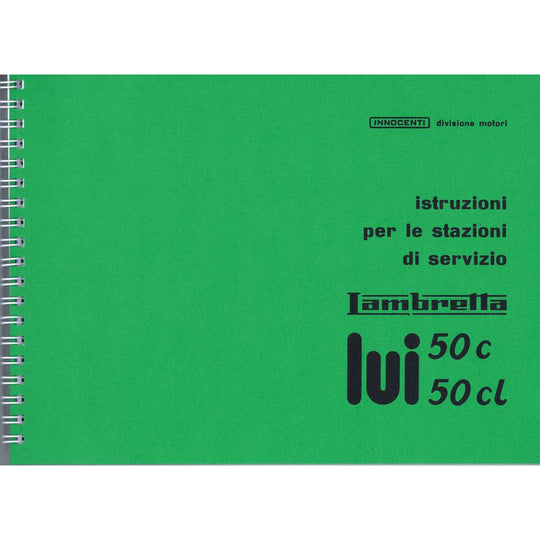 Lambretta Lui 50/Vega 75 Workshop Manual (re-printed) Italian Text (Casa Lambretta P 88)